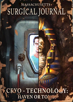 Fallout 4: Журнал «Массачусетский хирургический журнал», выпуск «Cryo technology haven or tomb»