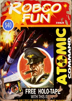 Fallout 4: Журнал «Веселье с РобКо», выпуск «Аtomic command»