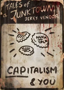 Fallout 4: Журнал «Байки торговца из Джанктауна», выпуск «Capitalism & You»