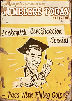 Fallout 4: Журнал «Современные замки», выпуск «Locksmith certification special pass with flying colors»
