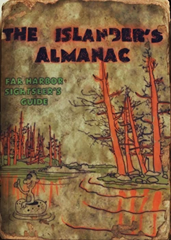 Fallout 4: Журнал «Альманах островитянина», выпуск «Far harbor sightseers guide»